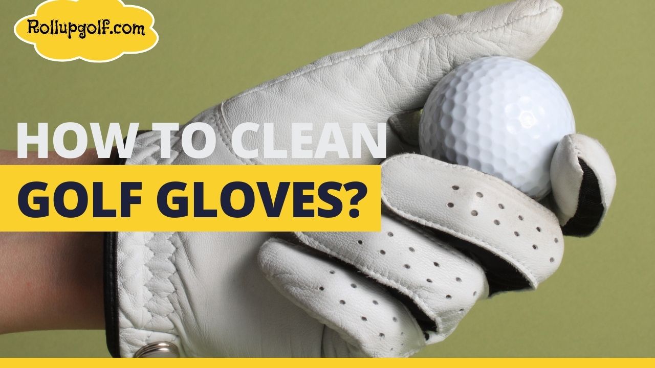 How to Clean Golf Gloves? – Easy steps 2024