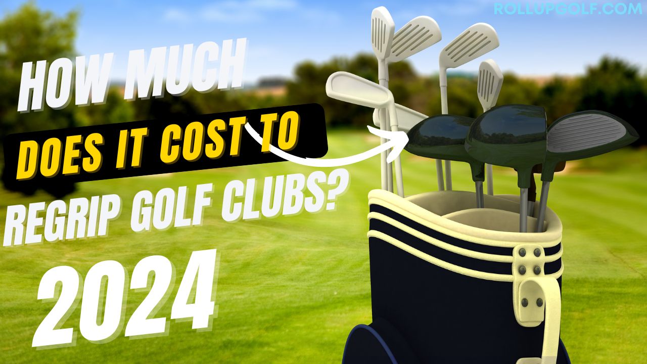 How Much Does It Cost to Regrip Golf Clubs?