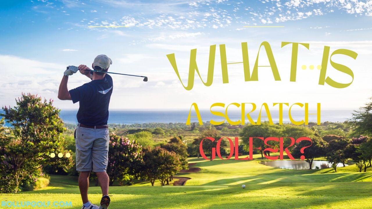 What is a Scratch Golfer?
