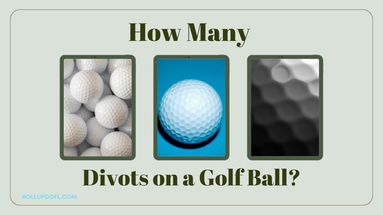 How Many Divots on a Golf Ball?